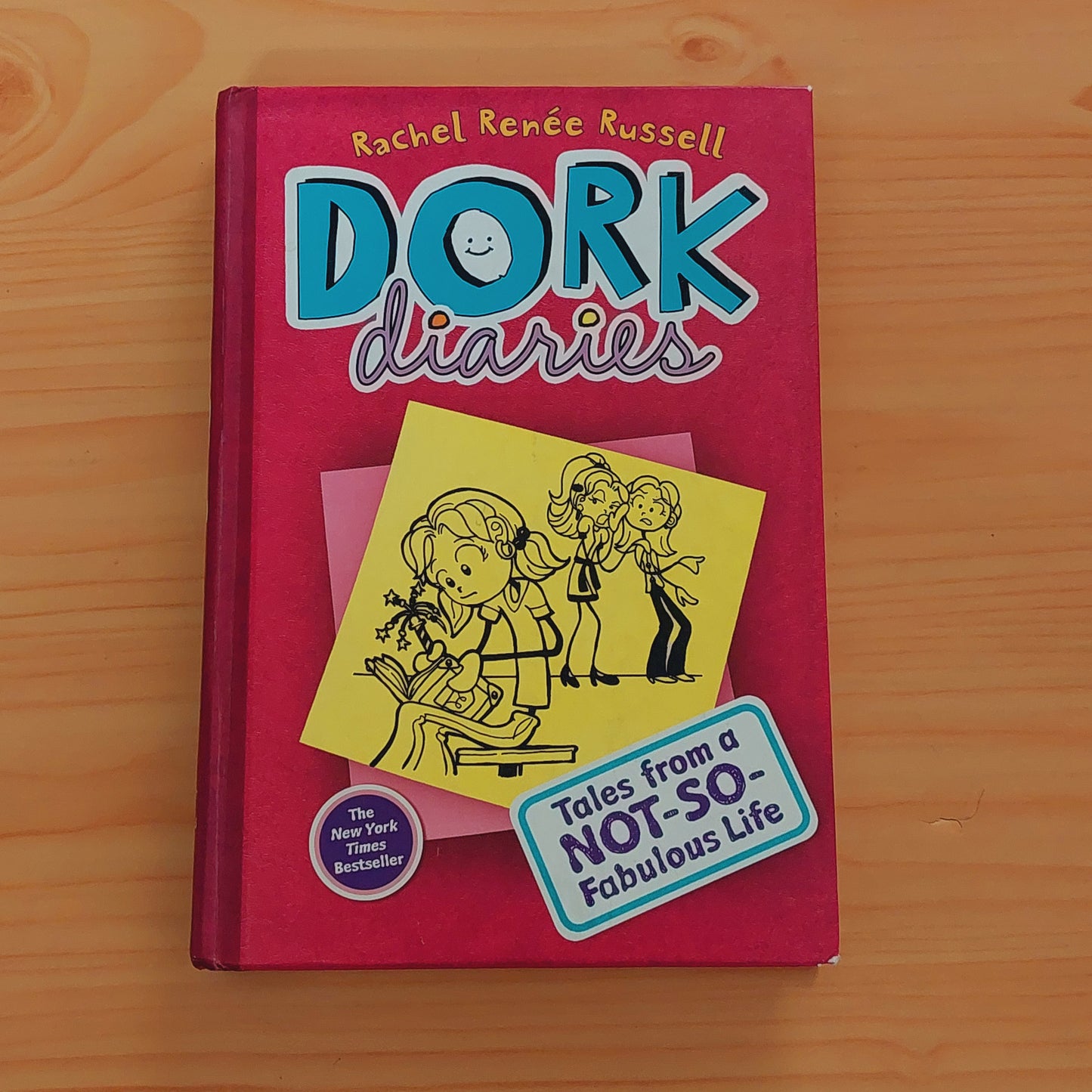 Dork Diaries #1 Tales From a Not-So-Fabulous Life