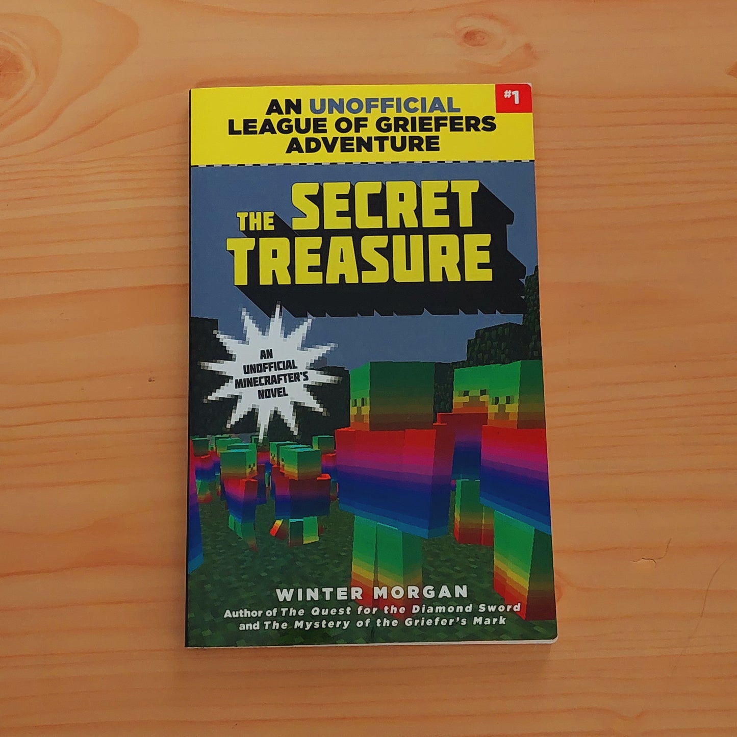 The Secret Treasure: An Unofficial League of Griefers Adventure #3