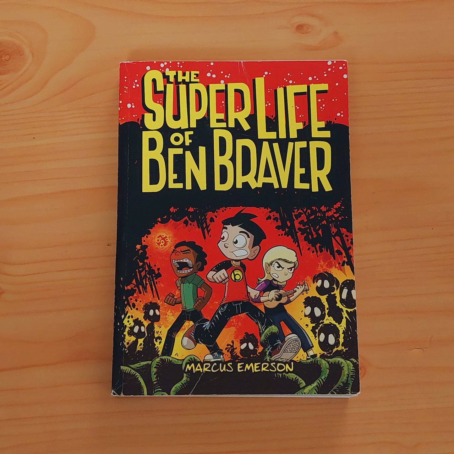 The Super Life of Ben Braver