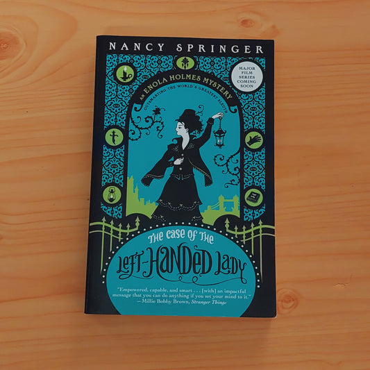 An Enola Holmes Mystery #2 The Case of the Left-Handed Lady