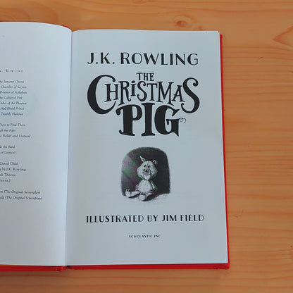 The Christmas Pig by J.K. Rowling