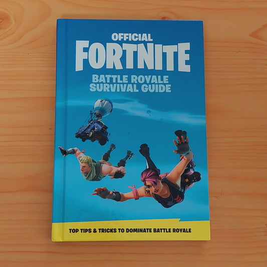 Fortnite (Official): Battle Royale Survival Guide