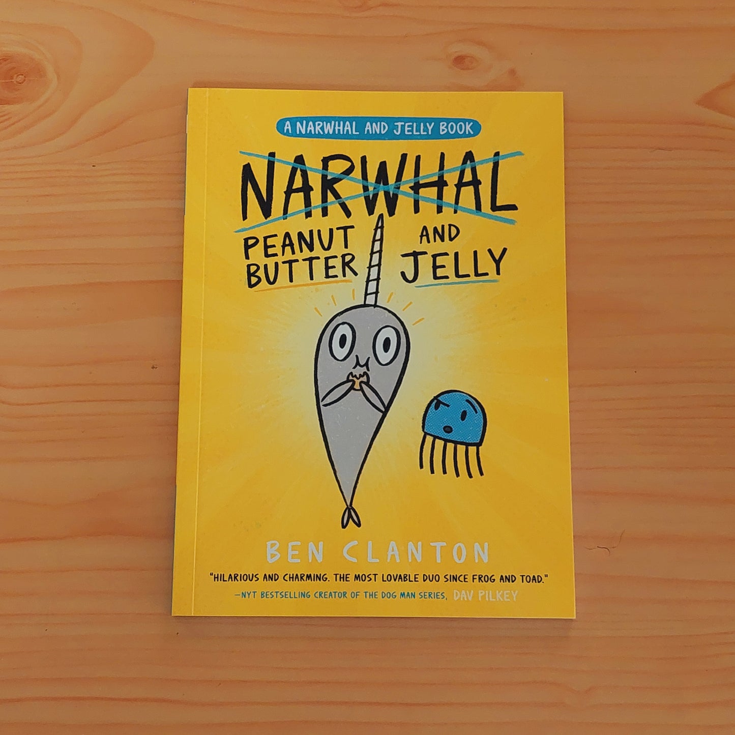 Peanut Butter and Jelly (A Narwhal and Jelly Book)