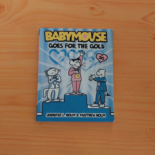 Babymouse #20: Babymouse Goes for the Gold