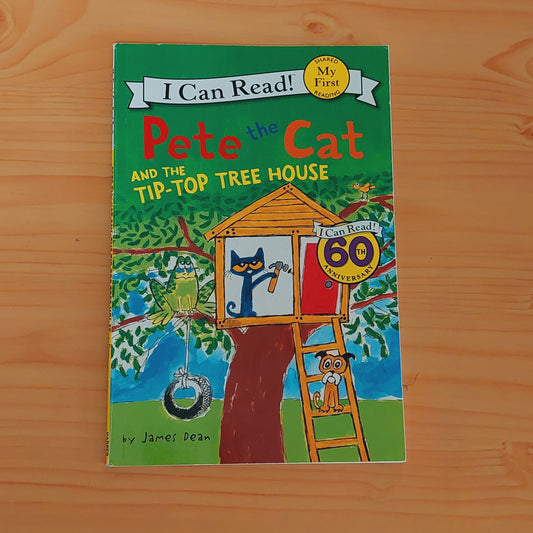 Pete the Cat and the Tip-Top Tree House (Level 1)