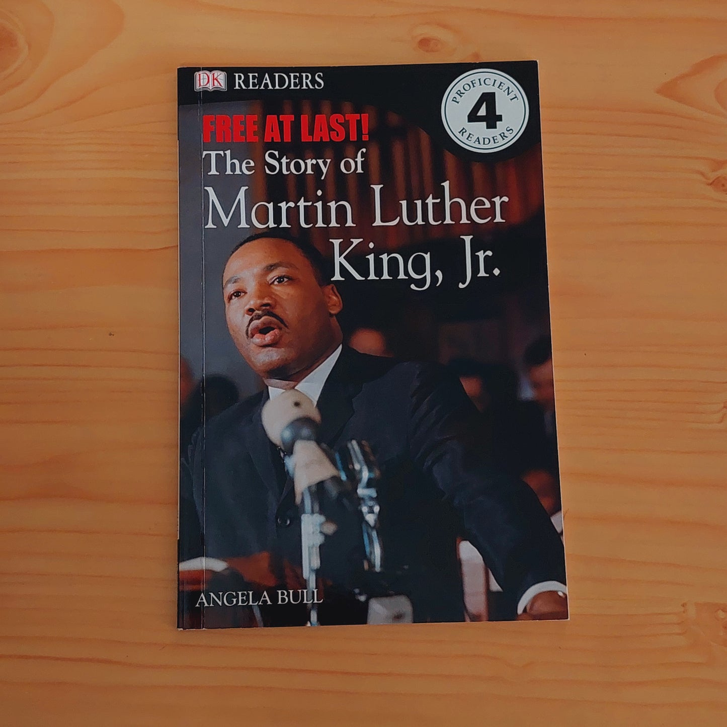 Dk Readers L4: Free at Last: the Story of Martin Luther King, Jr. (Level 4)