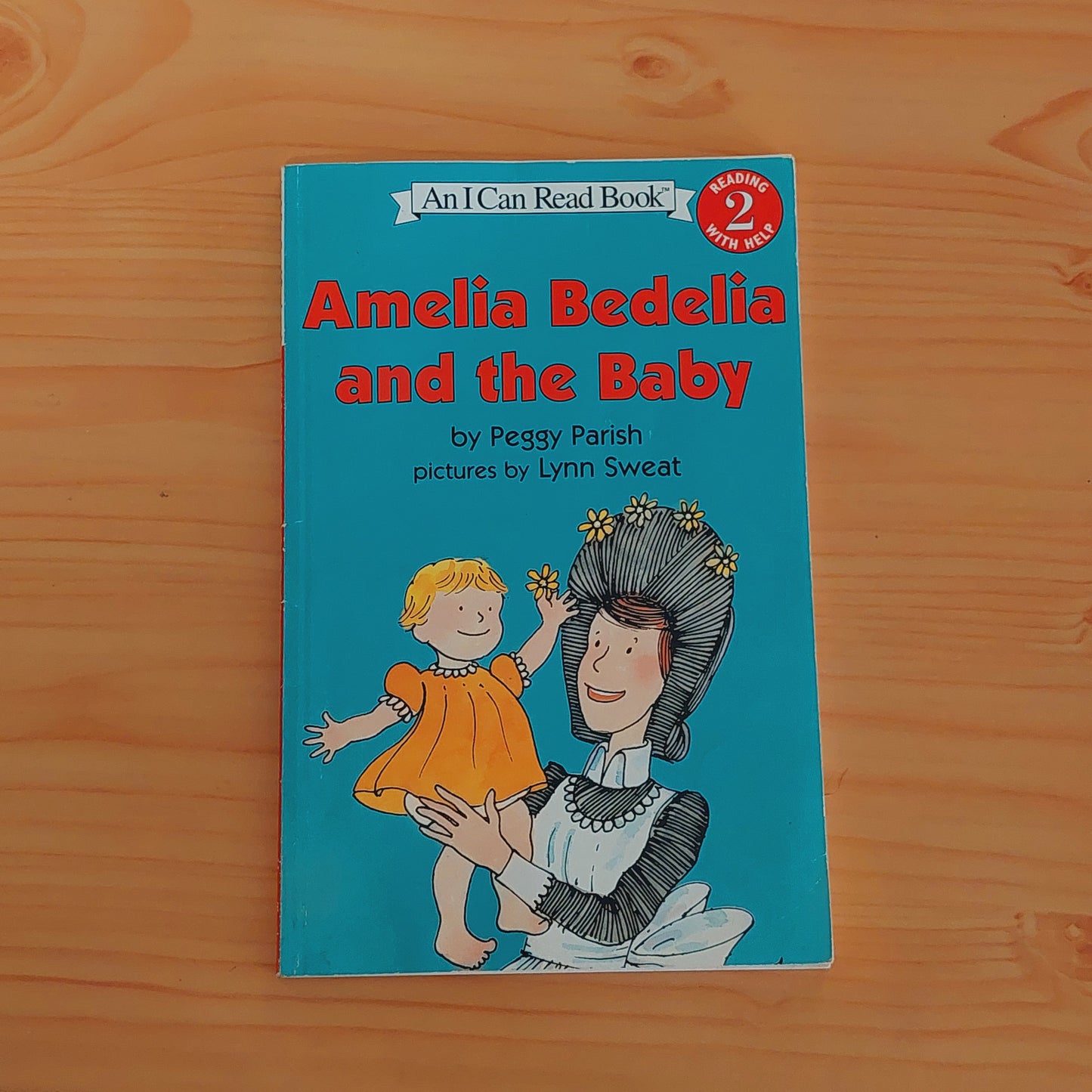 Amelia Bedelia and the Baby (Level 2)