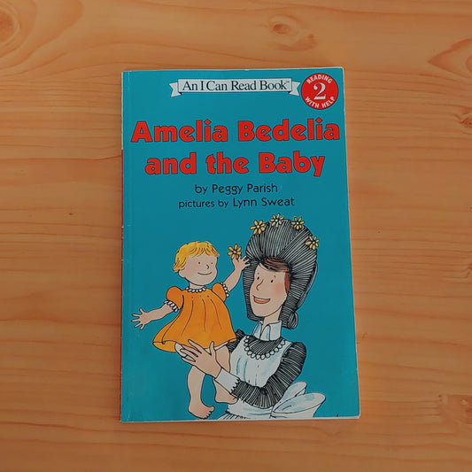 Amelia Bedelia and the Baby (Level 2)