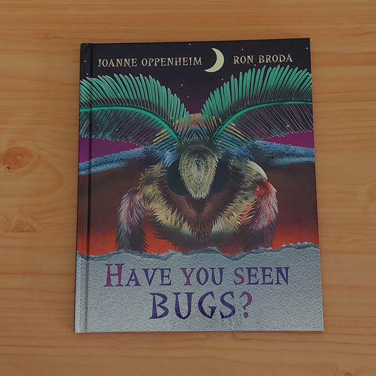 Have You Seen Bugs?