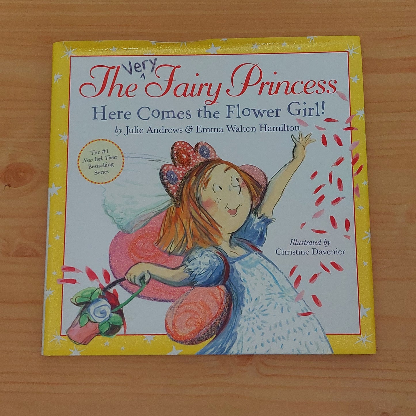 The Very Fairy Princess: Here Comes the Flower Girl!