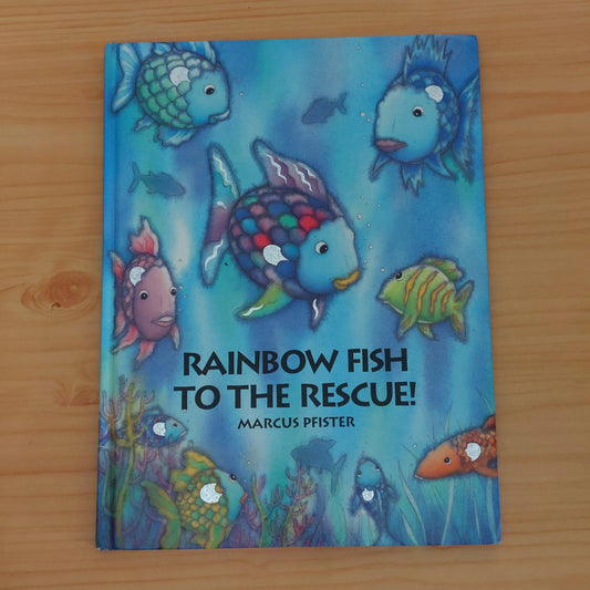 Rainbow Fish to the Rescue!