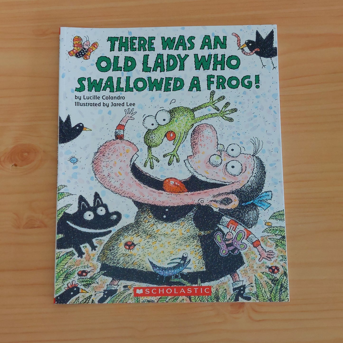 There Was an Old Lady Who Swallowed a Frog!