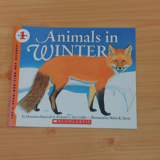 Animals in Winter (Let's Read and Find Out Science)