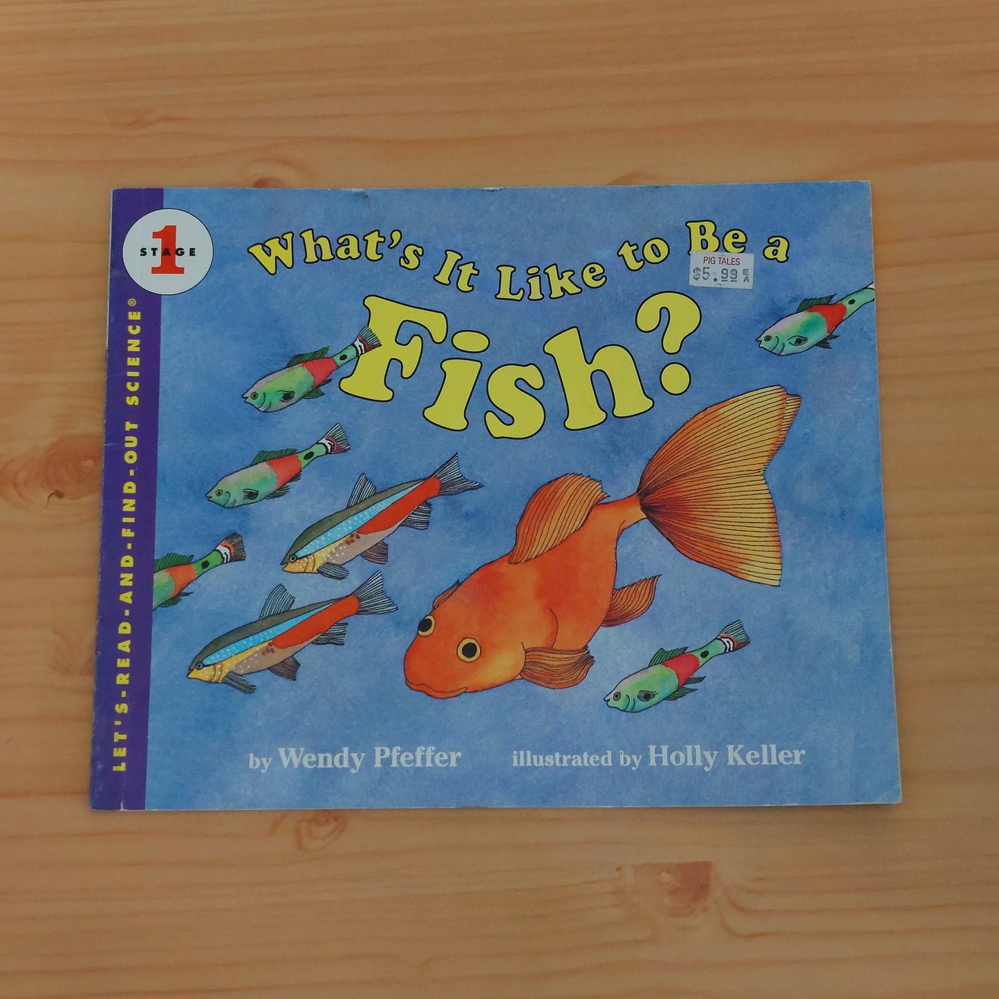 What's It Like to Be a Fish? (Let's Read and Find Out Science: Stage 1)