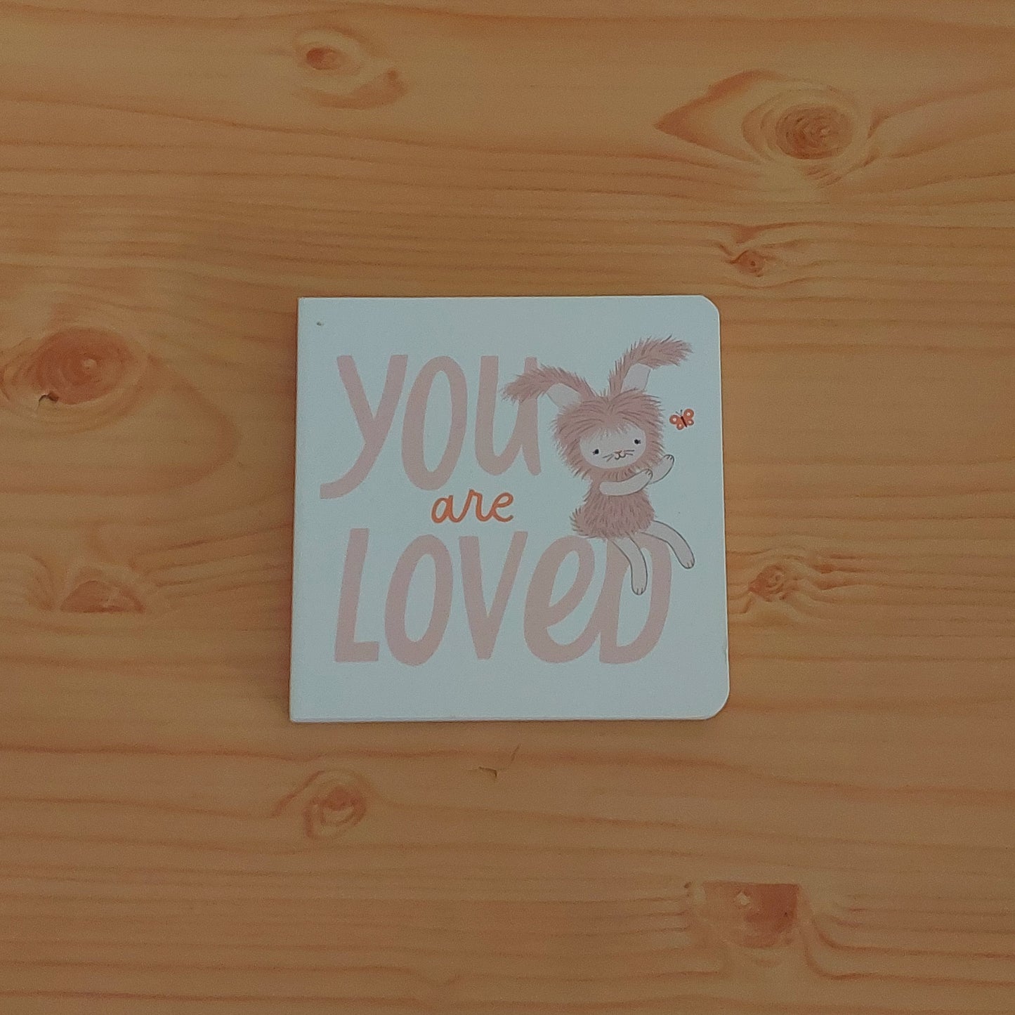 You Are Loved