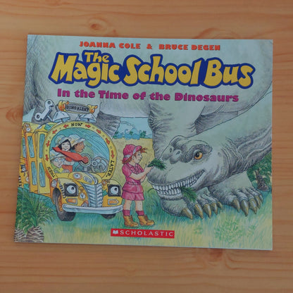 The Magic School Bus in the Time of the Dinosaurs