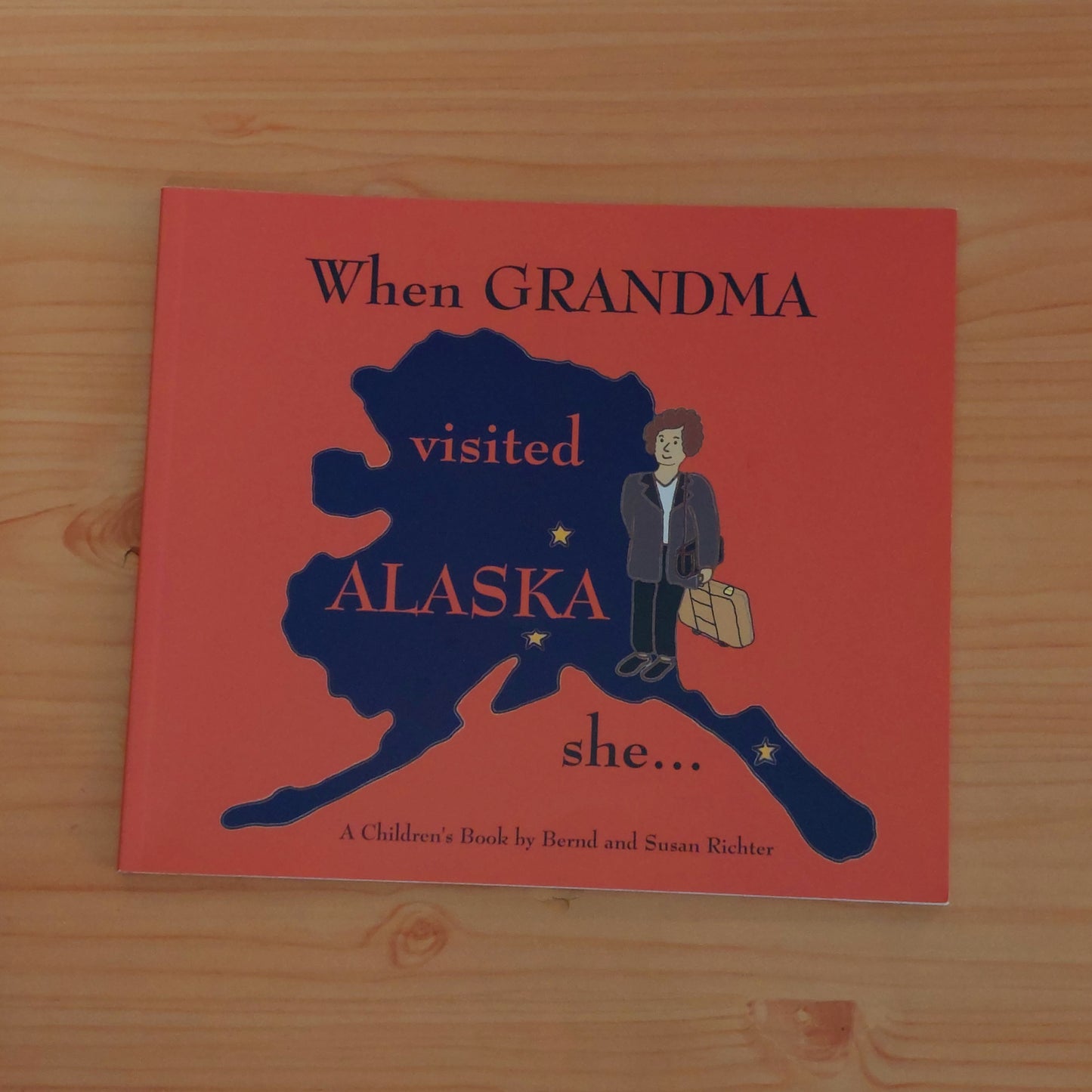 When Grandma Visited Alaska she...