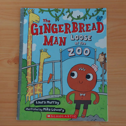 The Gingerbread Man Loose at the Zoo