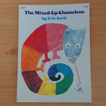 The Mixed-Up Chameleon by Eric Carle