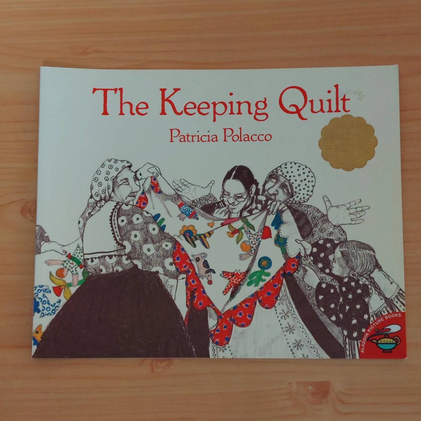 The Keeping Quilt by Patricia Polacco