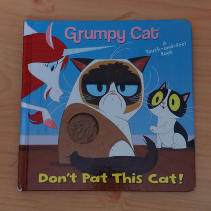 Don't Pat This Cat! (Grumpy Cat)