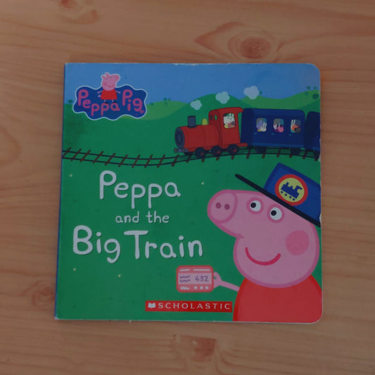 Peppa and the Big Train (Peppa Pig)