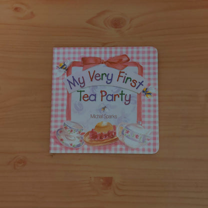 My Very First Tea Party