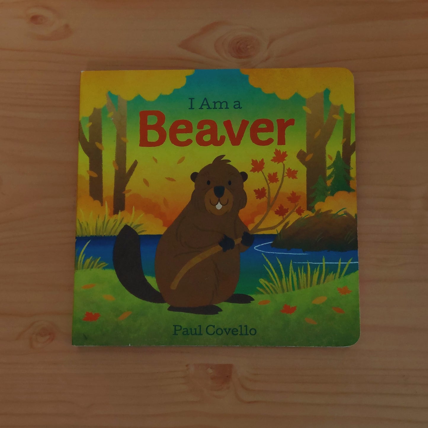 I Am a Beaver