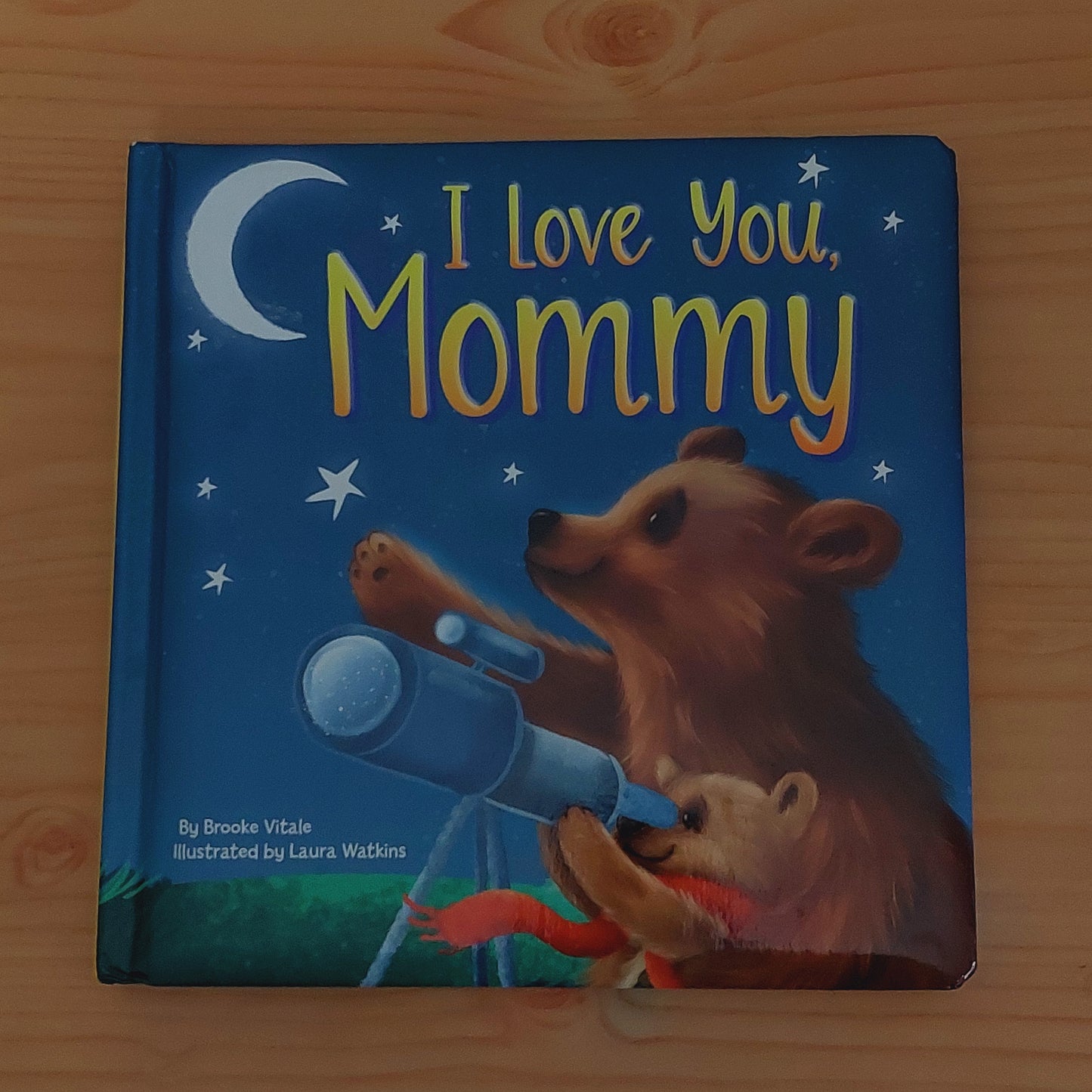 I Love You, Mommy