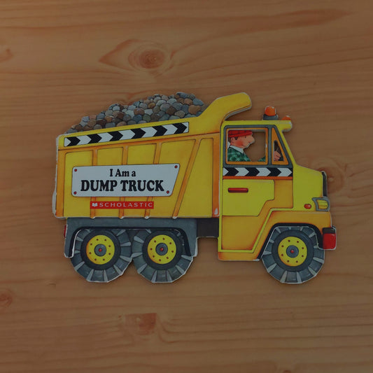 I Am a Dump Truck