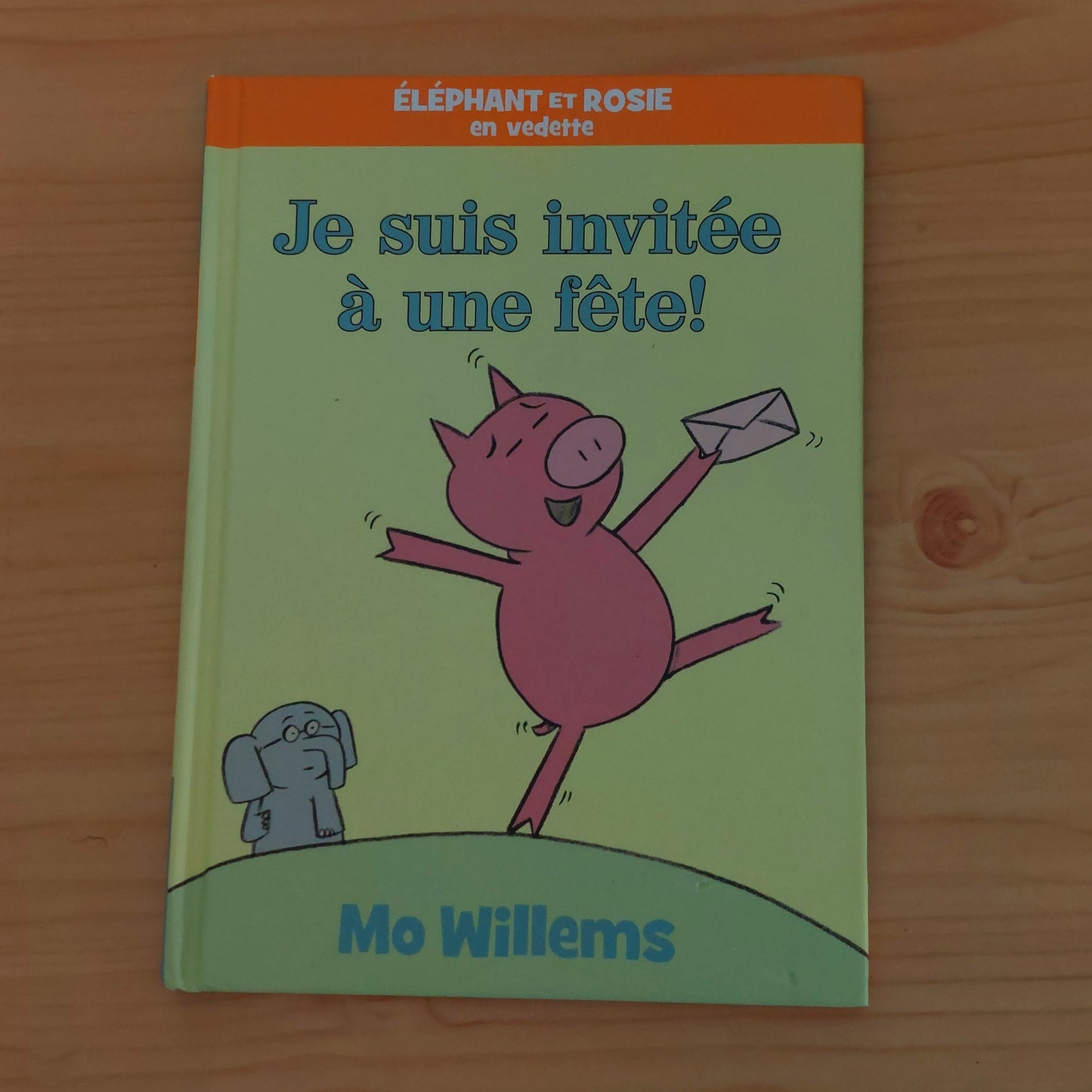 Éléphant Et Rosie : Je Suis Invitée À Une Fête!