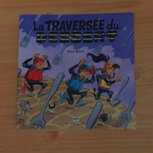 La Traversée Du Dessert