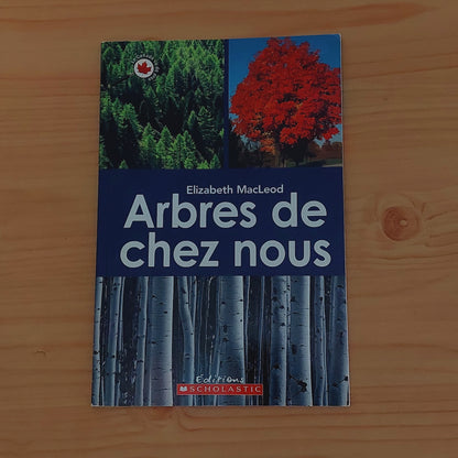 Arbres De Chez Nous