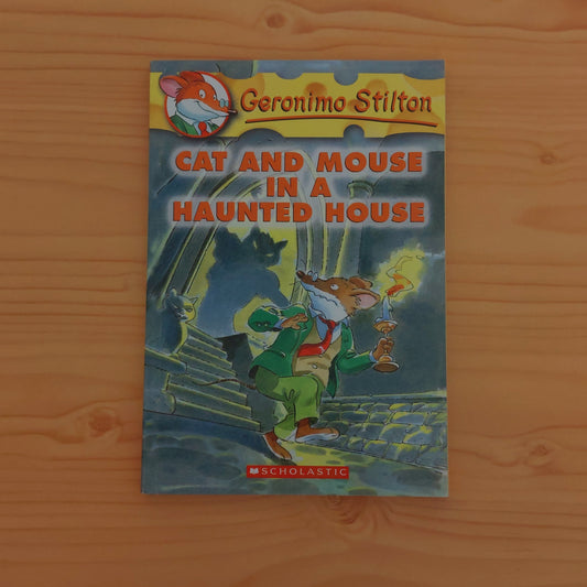 Geronimo Stilton - Cat and Mouse in a Haunted House