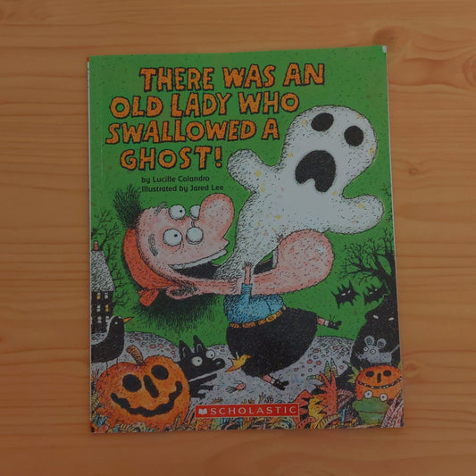 There Was an Old Lady Who Swallowed a Ghost!