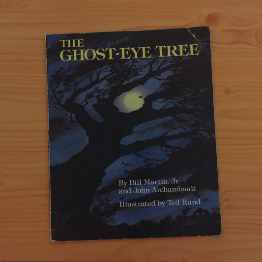 The Ghost-Eye Tree