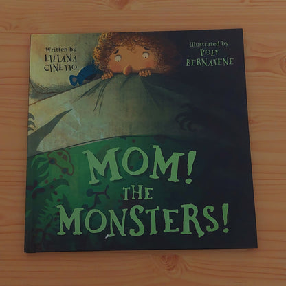 Mom! The Monsters!