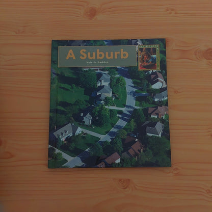 A Suburb (My First Look at Communities)