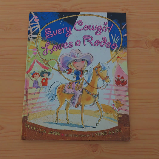 Every Cowgirl Loves a Rodeo