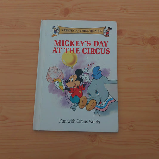 Mickey's Day at the Circus (A Disney Rhyming Reader)