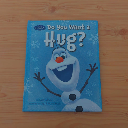 Frozen - Do You Want a Hug?