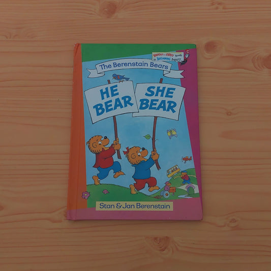 He Bear, She Bear (Berenstain Bears)