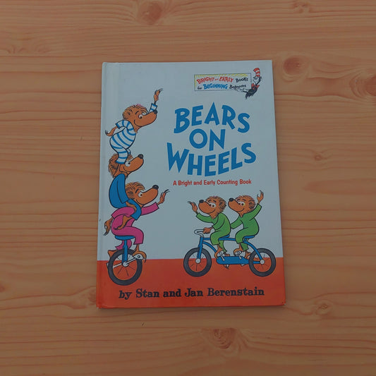 Bear on Wheels (Berenstain Bears)