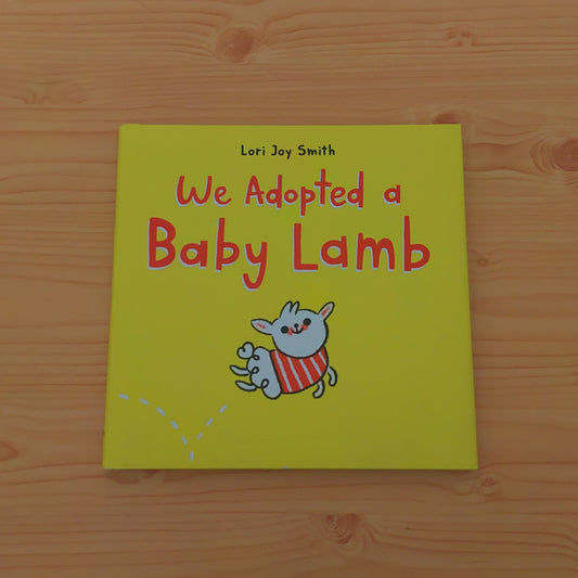 We Adopted a Baby Lamb