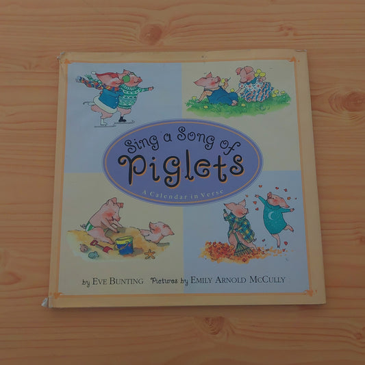 Sing a Song of Piglets