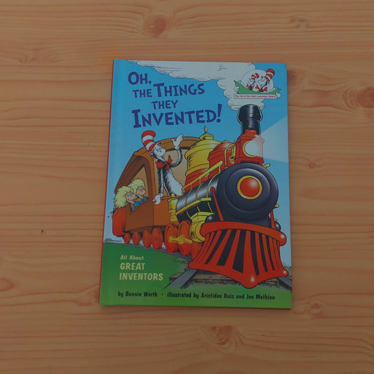 Oh, the Things They Invented!