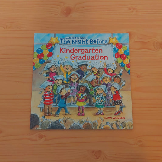 The Night Before Kindergarten Graduation