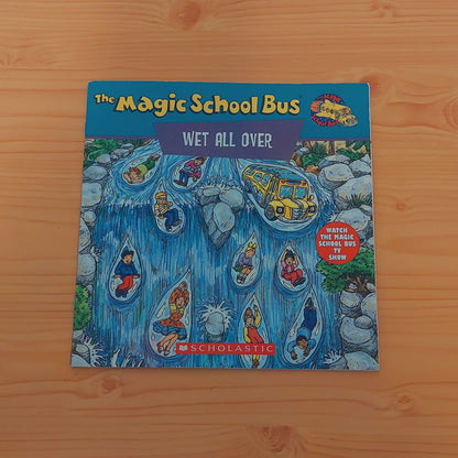 The Magic School Bus - Wet All Over