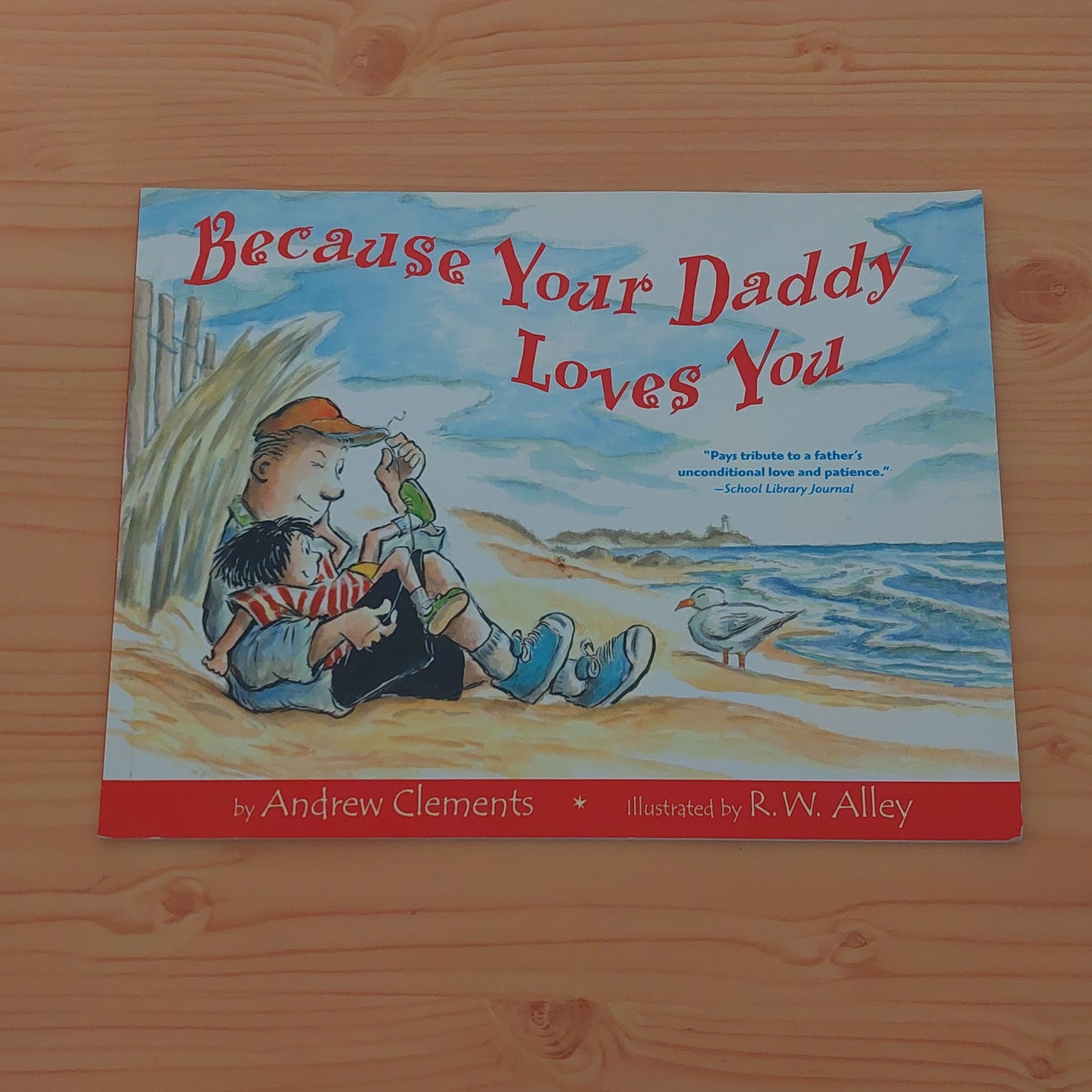 Because Your Daddy Loves You