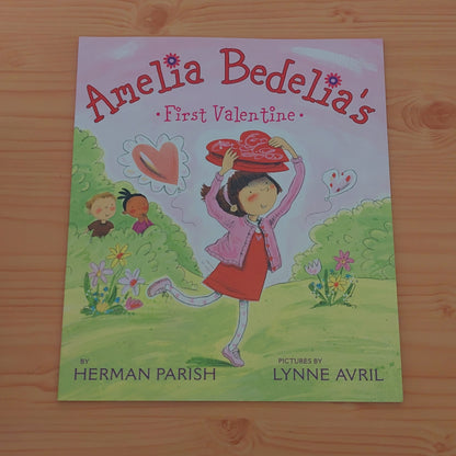 Amelia Bedelia's First Valentine